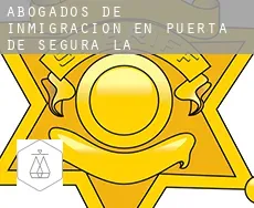 Abogados de inmigración en  Puerta de Segura (La)