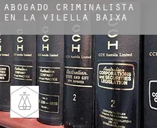 Abogado criminalista en  la Vilella Baixa
