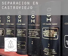 Separación en  Castroviejo