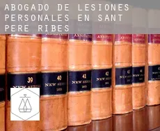 Abogado de lesiones personales en  Sant Pere de Ribes