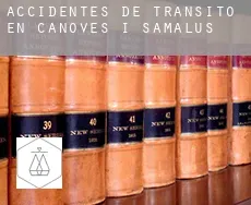 Accidentes de tránsito en  Cànoves i Samalús