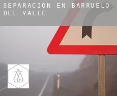 Separación en  Barruelo del Valle