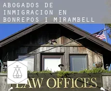 Abogados de inmigración en  Bonrepòs i Mirambell