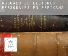Abogado de lesiones personales en  Preixana