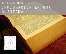 Abogados de inmigración en  Uña de Quintana