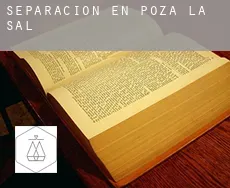 Separación en  Poza de la Sal