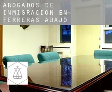 Abogados de inmigración en  Ferreras de Abajo