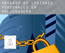 Abogado de lesiones personales en  Valjunquera