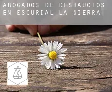 Abogados de deshaucios en Escurial de la Sierra