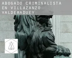 Abogado criminalista en  Villazanzo de Valderaduey