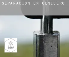 Separación en  Cenicero