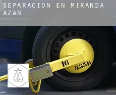 Separación en  Miranda de Azán