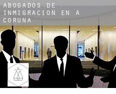 Abogados de inmigración en  A Coruña