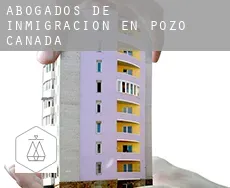 Abogados de inmigración en  Pozo-Cañada