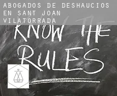 Abogados de deshaucios en Sant Joan de Vilatorrada
