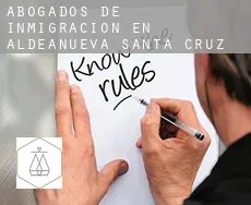 Abogados de inmigración en  Aldeanueva de Santa Cruz
