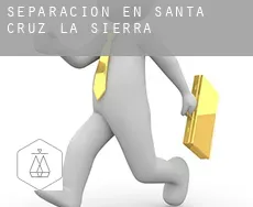 Separación en  Santa Cruz de la Sierra