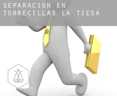 Separación en  Torrecillas de la Tiesa