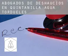 Abogados de deshaucios en  Quintanilla del Agua y Tordueles