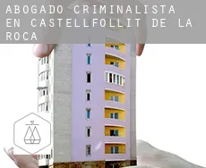 Abogado criminalista en  Castellfollit de la Roca