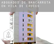 Abogados de bancarrota en  Vila de Cruces