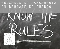 Abogados de bancarrota en  Barbate de Franco