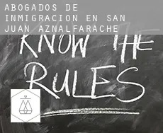 Abogados de inmigración en  San Juan de Aznalfarache