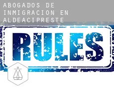 Abogados de inmigración en Aldeacipreste