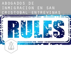 Abogados de inmigración en  San Cristóbal de Entreviñas