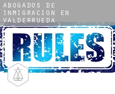 Abogados de inmigración en  Valderrueda