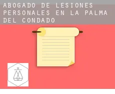 Abogado de lesiones personales en  La Palma del Condado