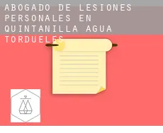 Abogado de lesiones personales en  Quintanilla del Agua y Tordueles