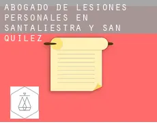 Abogado de lesiones personales en  Santaliestra y San Quílez