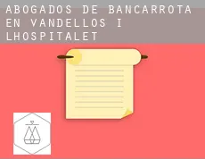 Abogados de bancarrota en  Vandellòs i l'Hospitalet de l'Infant