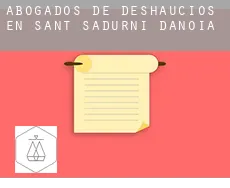 Abogados de deshaucios en  Sant Sadurní d'Anoia