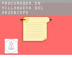Procurador en Villanueva del Arzobispo