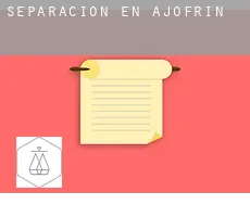 Separación en  Ajofrín