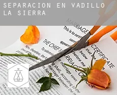 Separación en Vadillo de la Sierra