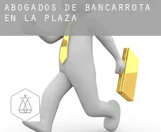 Abogados de bancarrota en  La Plaza