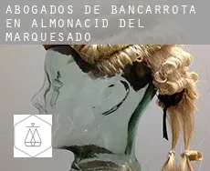 Abogados de bancarrota en  Almonacid del Marquesado