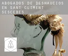 Abogados de deshaucios en  Sant Climent Sescebes