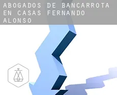 Abogados de bancarrota en  Casas de Fernando Alonso