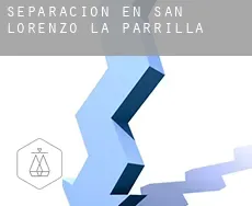 Separación en  San Lorenzo de la Parrilla